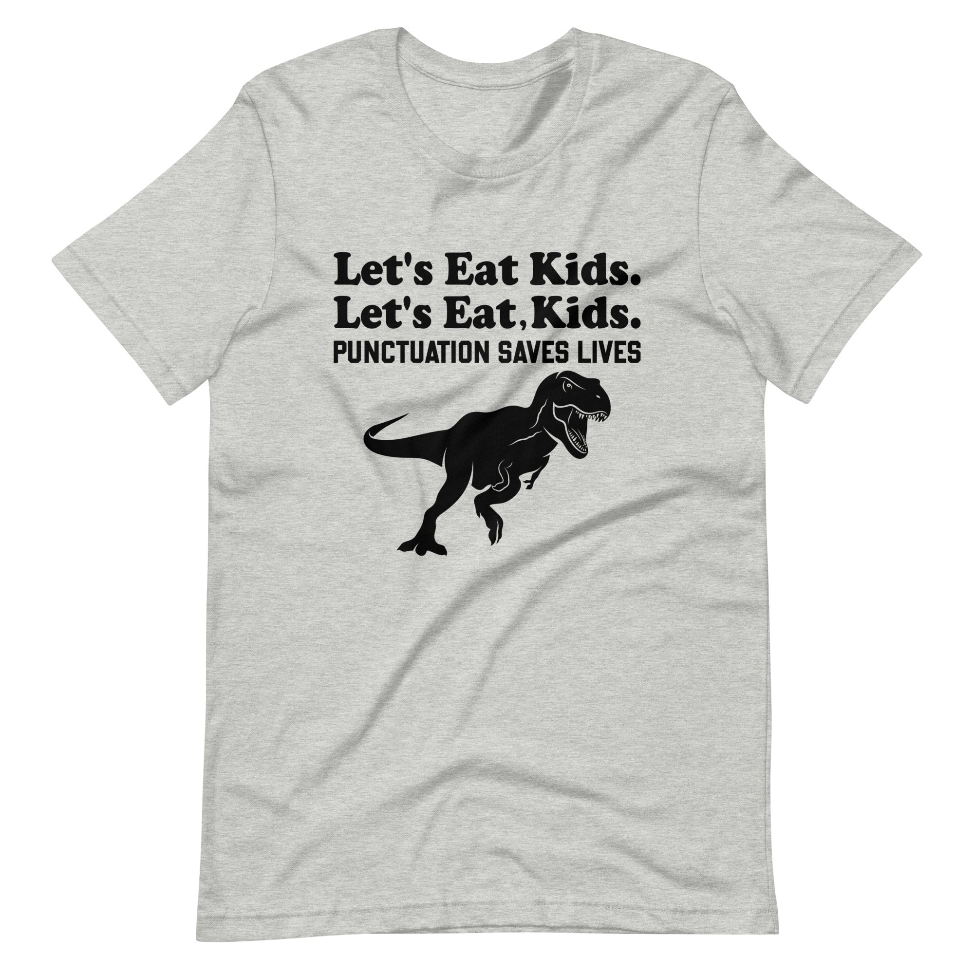 Let's Eat Dino Unisex t-shirt